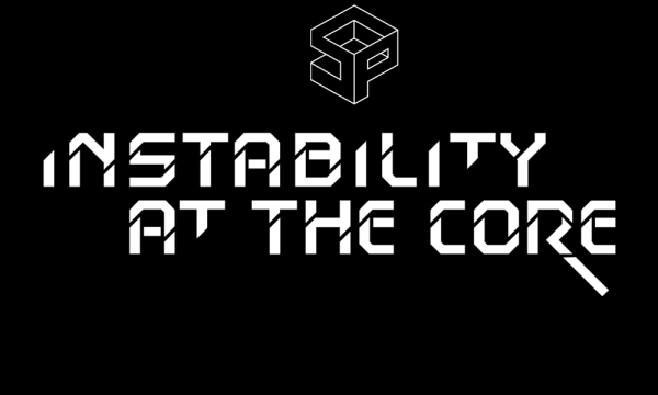 Instability at the Core
